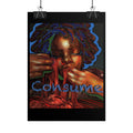 Consume Art Poster — Surreal Portrait Wall Print